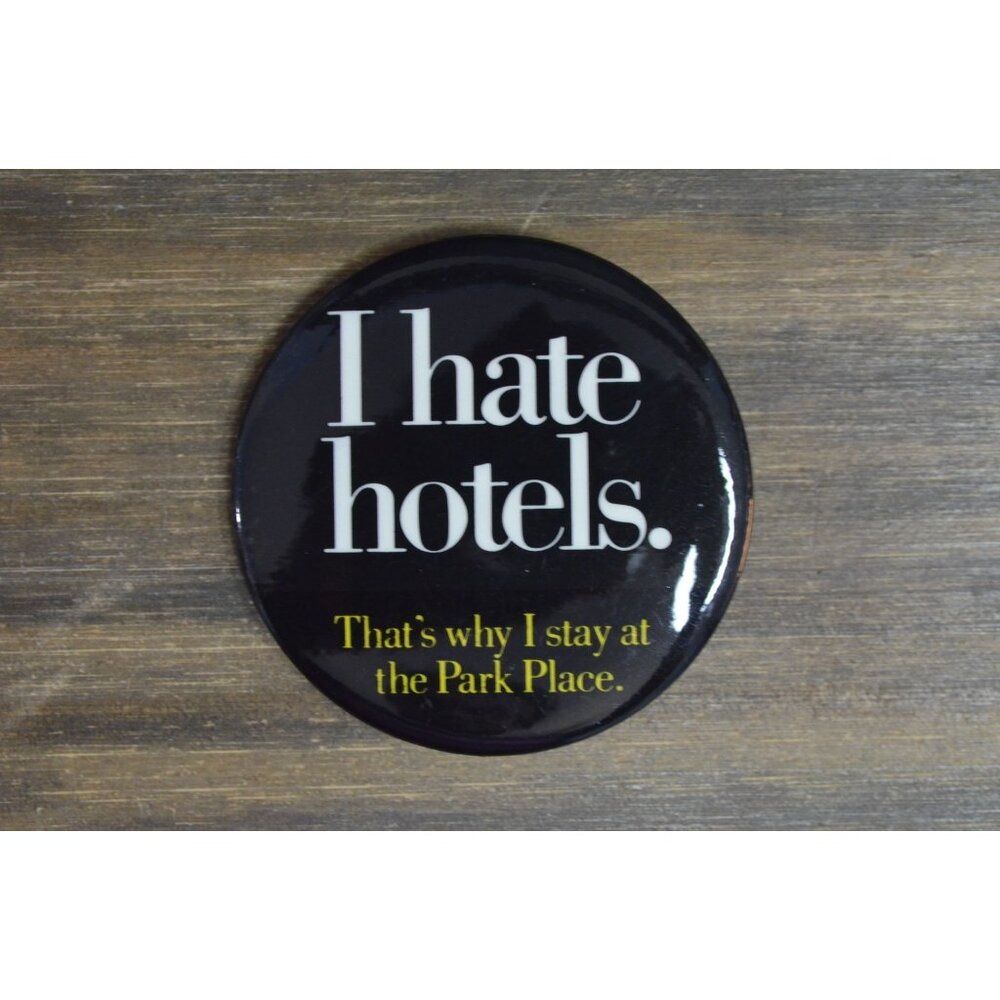 1980's Park Place Pin I Hate Hotels Black White Yellow Vintage Travel